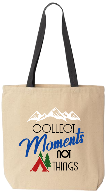 Collect Moments Not Things