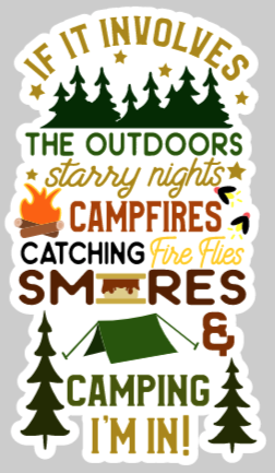 If It Involves The Outdoors